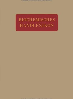 【预订】Biochemisches Handlexikon: V. Band