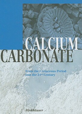 【预售】Calcium Carbonate: From the Cretaceo...
