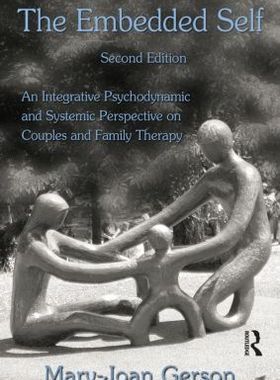 【预售】The Embedded Self: An Integrative Psychodynamic
