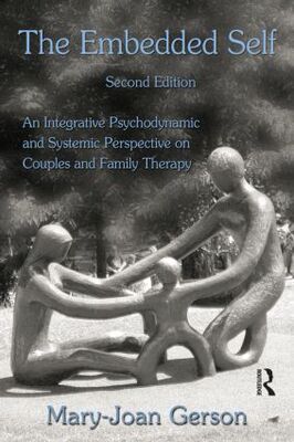 【预售】The Embedded Self: An Integrative Psychodynamic