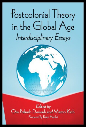 【预售】Postcolonial Theory in the Global Age: Interdisip