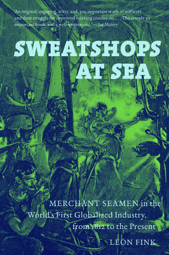 【预售】Sweatshops at Sea: Merchant Seamen in the Worl...
