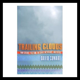 【预售】Trailing Clouds: Immigrant Fiction in Contemporar