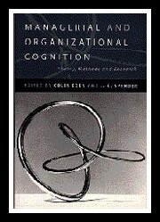【预售】Managerial and Organizational Cognition: Theory,