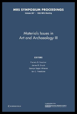 【预售】Materials Issues in Art and Archaeology III: Volu