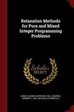 【预售】Relaxation Methods for Pure and Mixe...