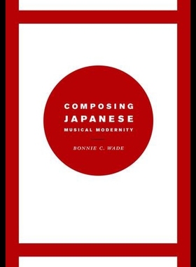 【预售】Composing Japanese Musical Modernity
