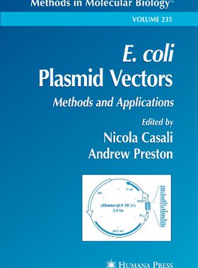 【预订】E. Coli Plasmid Vectors: Methods and...