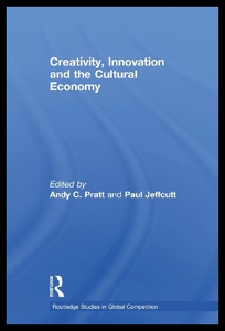 【预售】Creativity, Innovation and the Cultural Economy