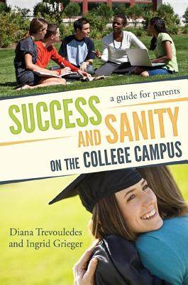 【预售】Success and Sanity on the College Campus: A Gu...