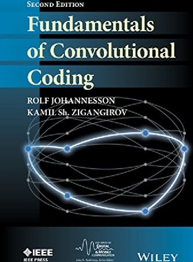【预订】Fundamentals of Convolutional Coding...