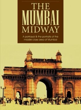 【预售】The Mumbai Midway: A Portrayal & the Portraits...