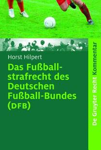 Des Fussballstrafrecht Das Deutschen... 预售