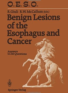 【预订】Benign Lesions of the Esophagus and ...