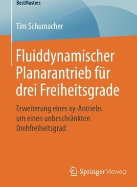 【预订】Fluiddynamischer Planarantrieb Fur D...