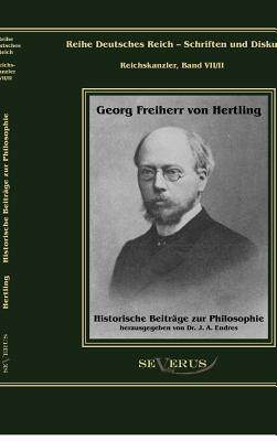 【预售】Georg Freiherr Von Hertling: Histori...