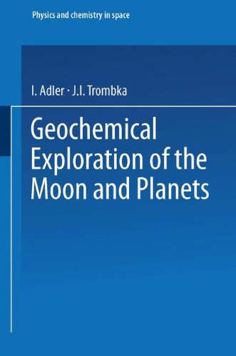 【预订】Geochemical Exploration of the Moon ...
