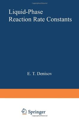 【预售】Liquid-Phase Reaction Rate Constants