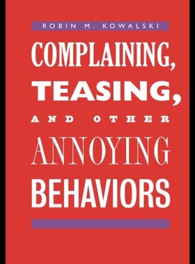 【预售】Complaining, Teasing, and Other Annoying Behavior