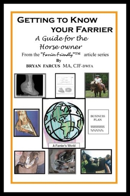 【预售】Getting to Know Your Farrier: A Guide for the Hor