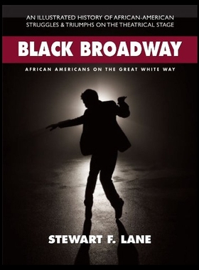 【预售】Black Broadway: African Americans on t