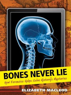 【预售】Bones Never Lie: How Forensics Helps Solve His...