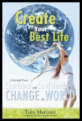 【预售】Create Your Best Life: Unleash Your Charisma and