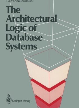 【预订】The Architectural Logic of Database ...