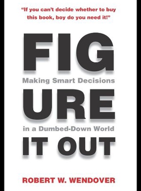 【预售】Figure It Out!: Making Smart Decisions in a Dumbe