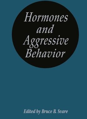 【预售】Hormones and Aggressive Behavior