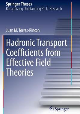 【预订】Hadronic Transport Coefficients from...