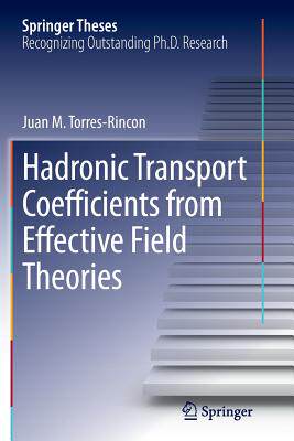 【预订】Hadronic Transport Coefficients from...