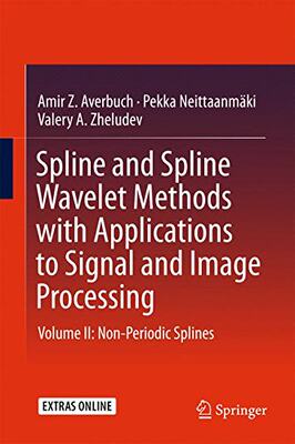 【预订】Spline and Spline Wavelet Methods wi...