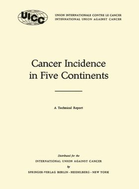 【预订】Cancer Incidence in Five Continents:...