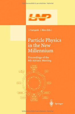 【预订】Particle Physics in the New Millenni...