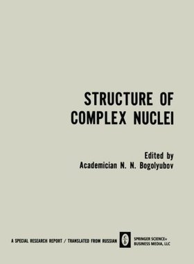 【预订】Structure of Complex Nuclei / Strukt...