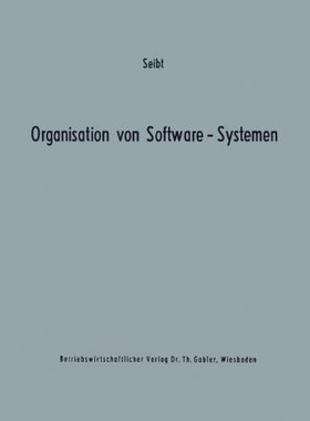 【预售】Organisation Von Software-Systemen: Betriebswi...