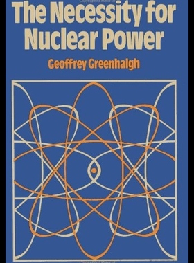 【预售】The Necessity for Nuclear Power