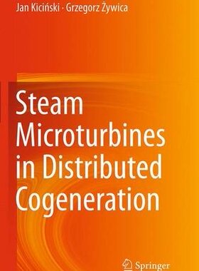 【预订】Steam Microturbines in Distributed C...