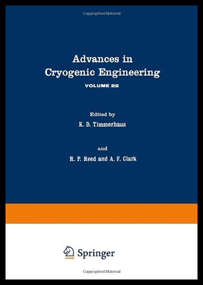 【预售】Advances in Cryogenic Engineering: Vol