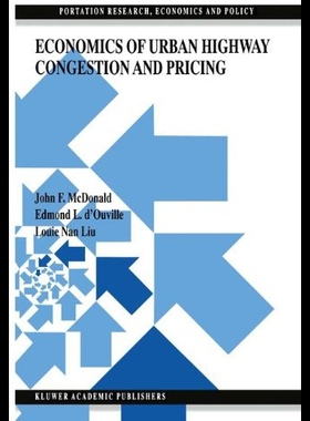 【预售】Economics of Urban Highway Congestion and Pricing