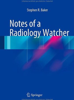 【预订】Notes of a Radiology Watcher