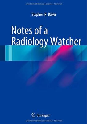 【预订】Notes of a Radiology Watcher