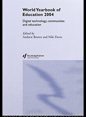 【预售】World Yearbook of Education 2004: Digital Technol