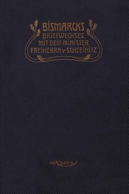 【预售】Otto F Rst Von Bismarck. Bismarcks B...