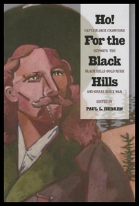 【预售】Ho! for the Black Hills: Captain Jack Crawford Re