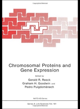 【预售】Chromosomal Proteins and Gene Expression
