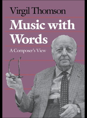 【预售】Music with Words: A Composers View