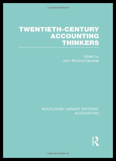 【预售】Twentieth Century Accounting Thinkers (Rle Accoun