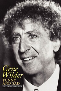 【预售】Gene Wilder: Funny and Sad